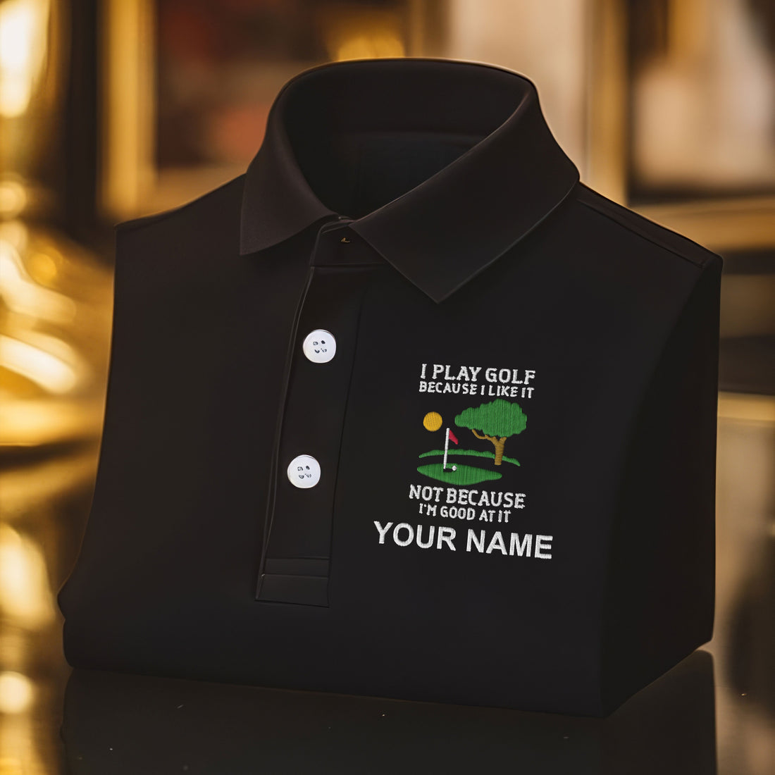 I Play Golf Because I Like It Custom Embroidered Golf Polo Shirt, Dad Golf Gift
