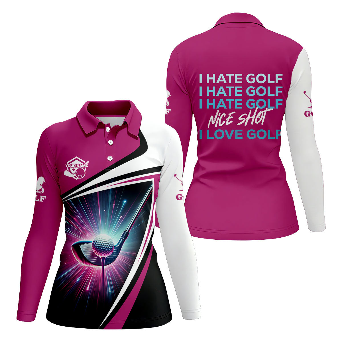 I Hate Golf Nice Shot I Love Golf Funny Womens Golf Polo Shirt, Custom Ladies Golf Shirt
