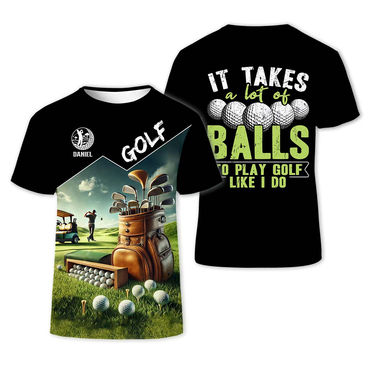 It Takes A Lot Of Balls To Play Golf Like I Do, Custom Golf Shirt, Funny Golf Polos, Unique Gift For Golfer