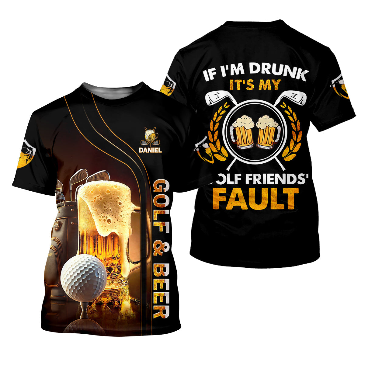 If I'm Drunk It's My Golf Friend's Fault Custom Funny Golf Polo Shirt, Dad Golf Gifts