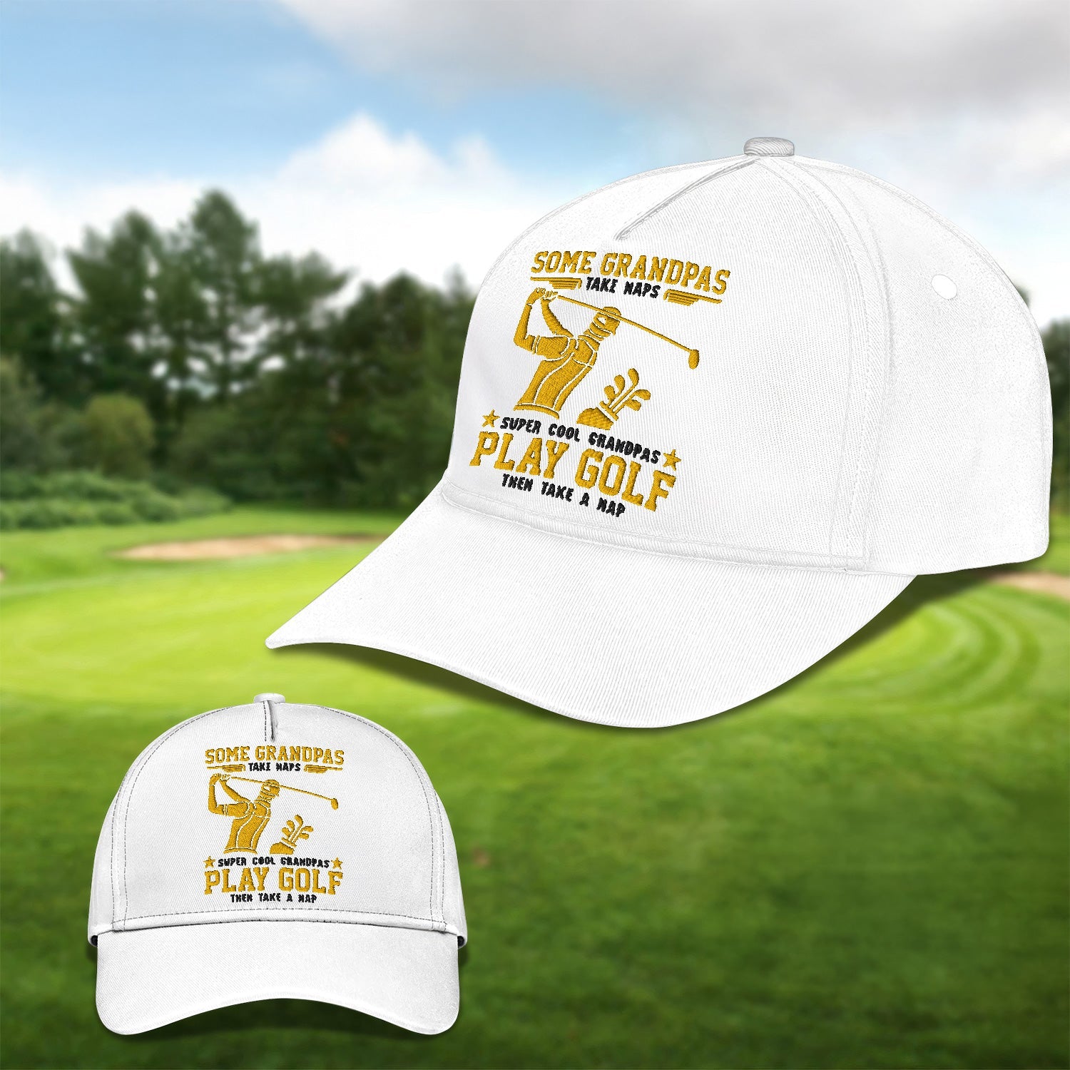 Some Grandpas Take Naps Embroidered Baseball Cap, Golf Hat, Dad Golf Gift