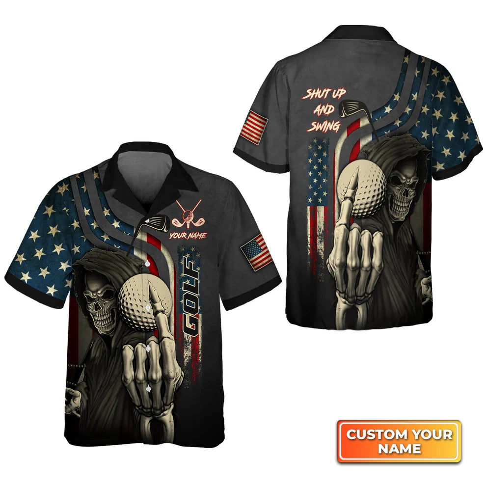 America Flag Skull Golf Shut Up And Swing - Personalized Name 3D Hawaiian Shirt Gift For Golfer