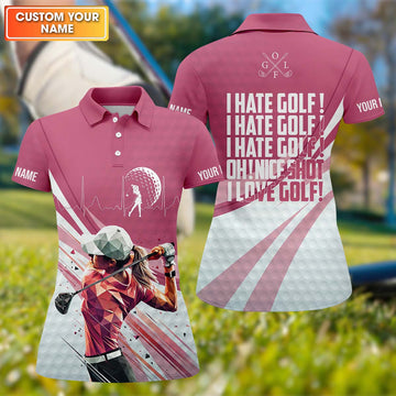 I Hate Golf Nice Shot I Love Golf Custom Womens Golf Polo Shirt, Golfing Apparel, Womens Golf Gifts